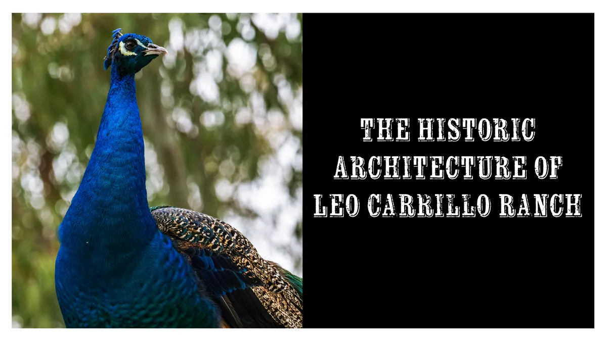 The Historic Architecture of Leo Carrillo Ranch, page 1